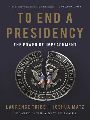 cover image of To End a Presidency